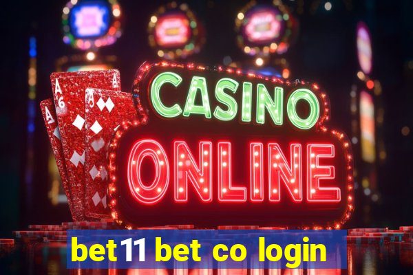 bet11 bet co login